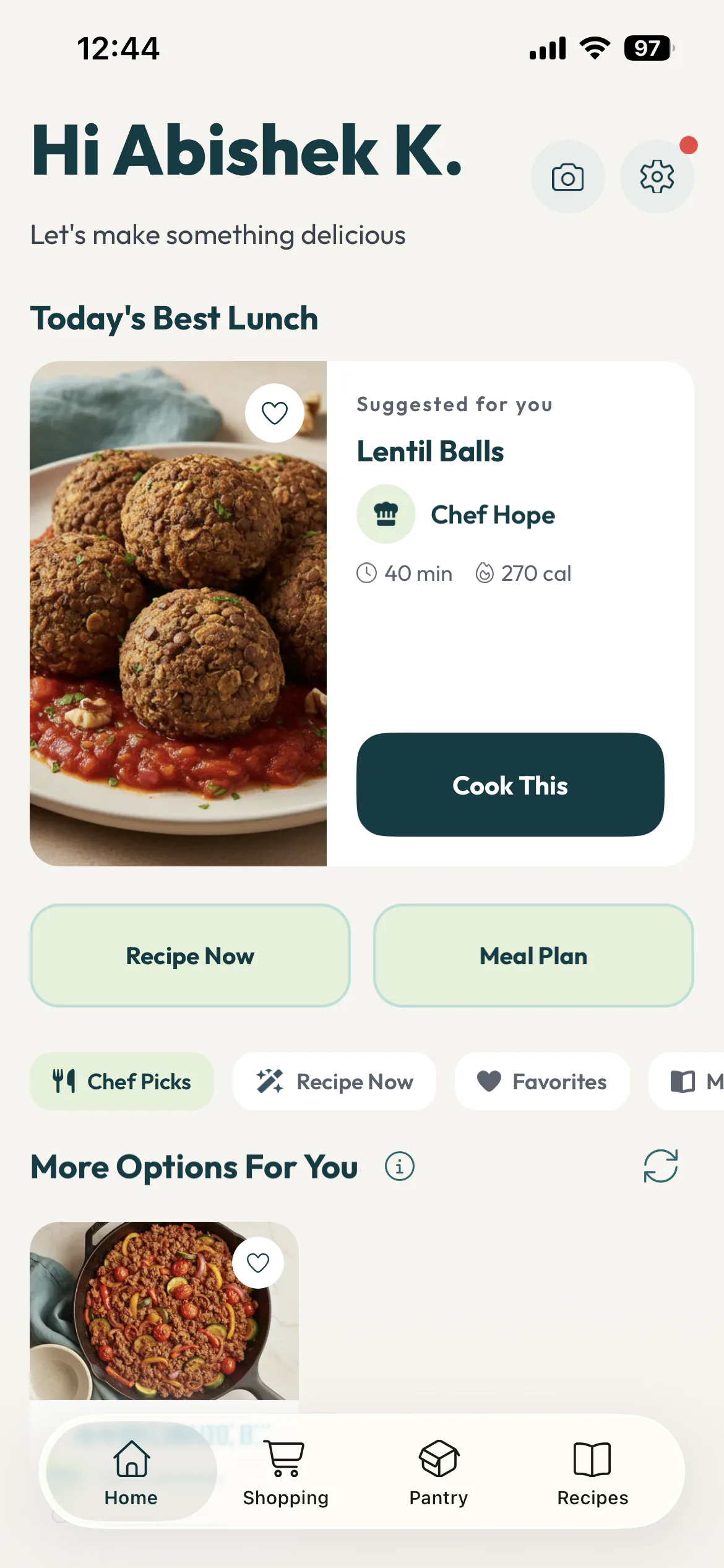 Home: today’s suggested lunch with its chef, cook time and calories, and shortcuts to Recipe Now and Meal Plan